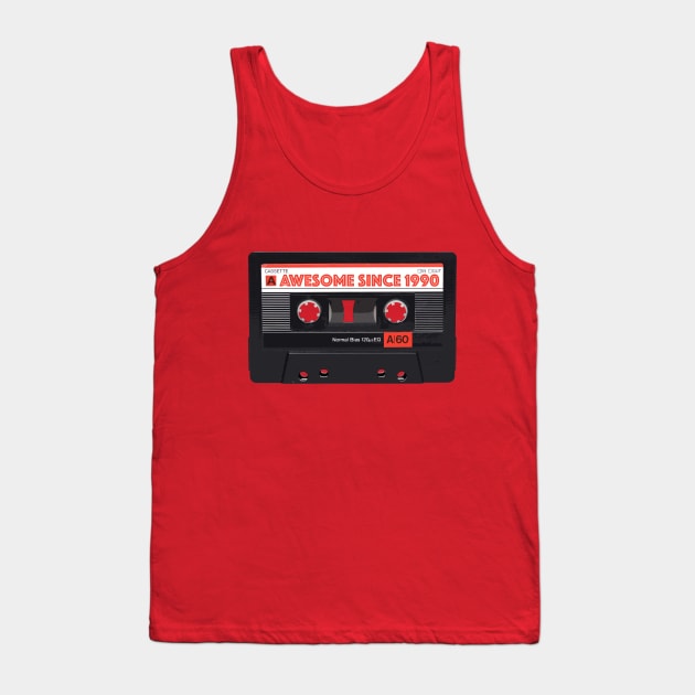 Classic Cassette Tape Mixtape - Awesome Since 1990 Birthday Gift Tank Top by DankFutura